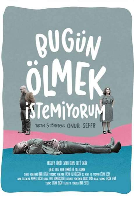 I Don’t Want to Die Today